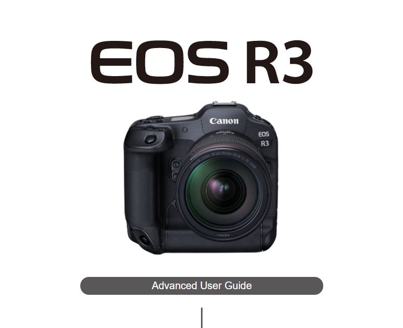Canon EOS R3 User Manual now Available for Download